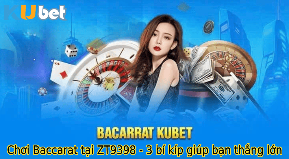 Chơi Baccarat tại CJ 5582NET - 3 bí kíp giúp bạn thắng lớn